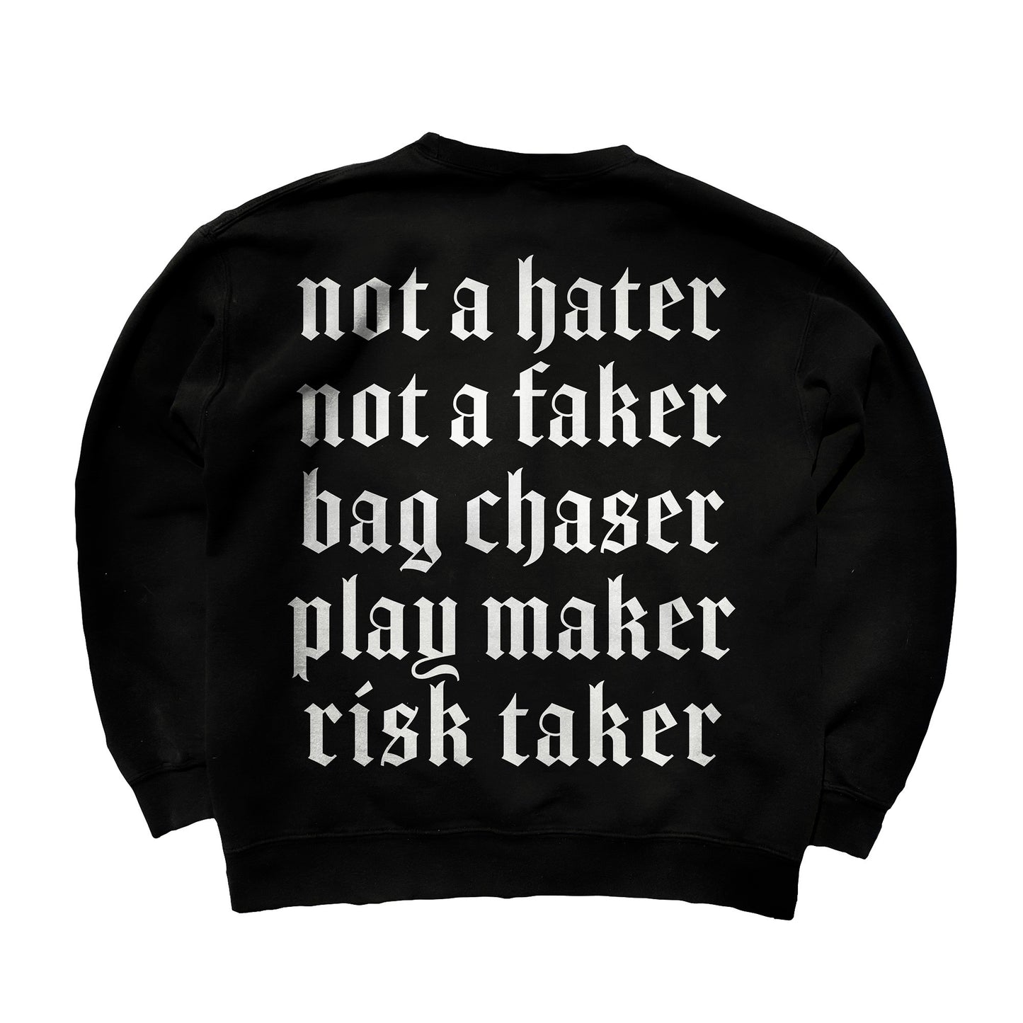 Black Risk Taker Crewneck Sweater