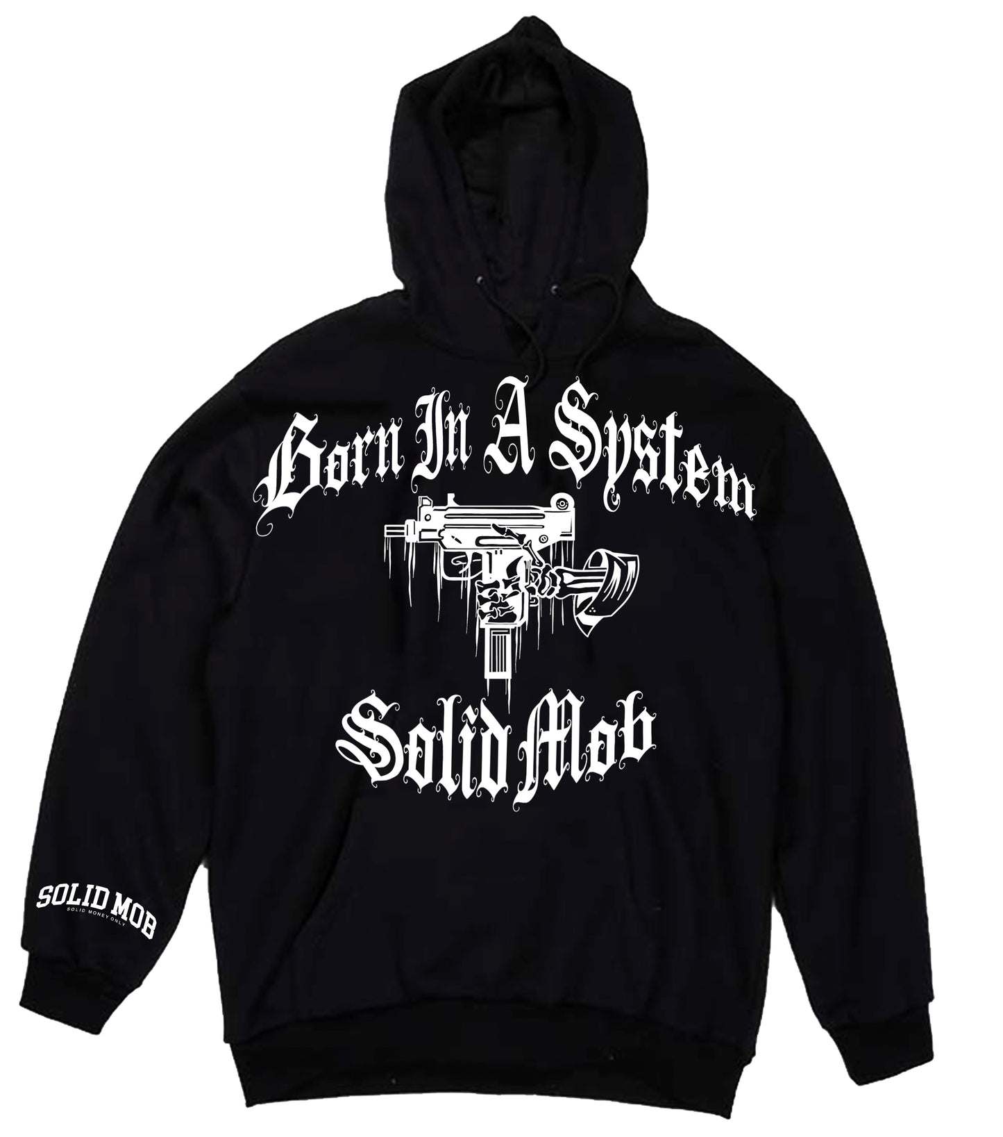 Born In A System Black Hoodie
