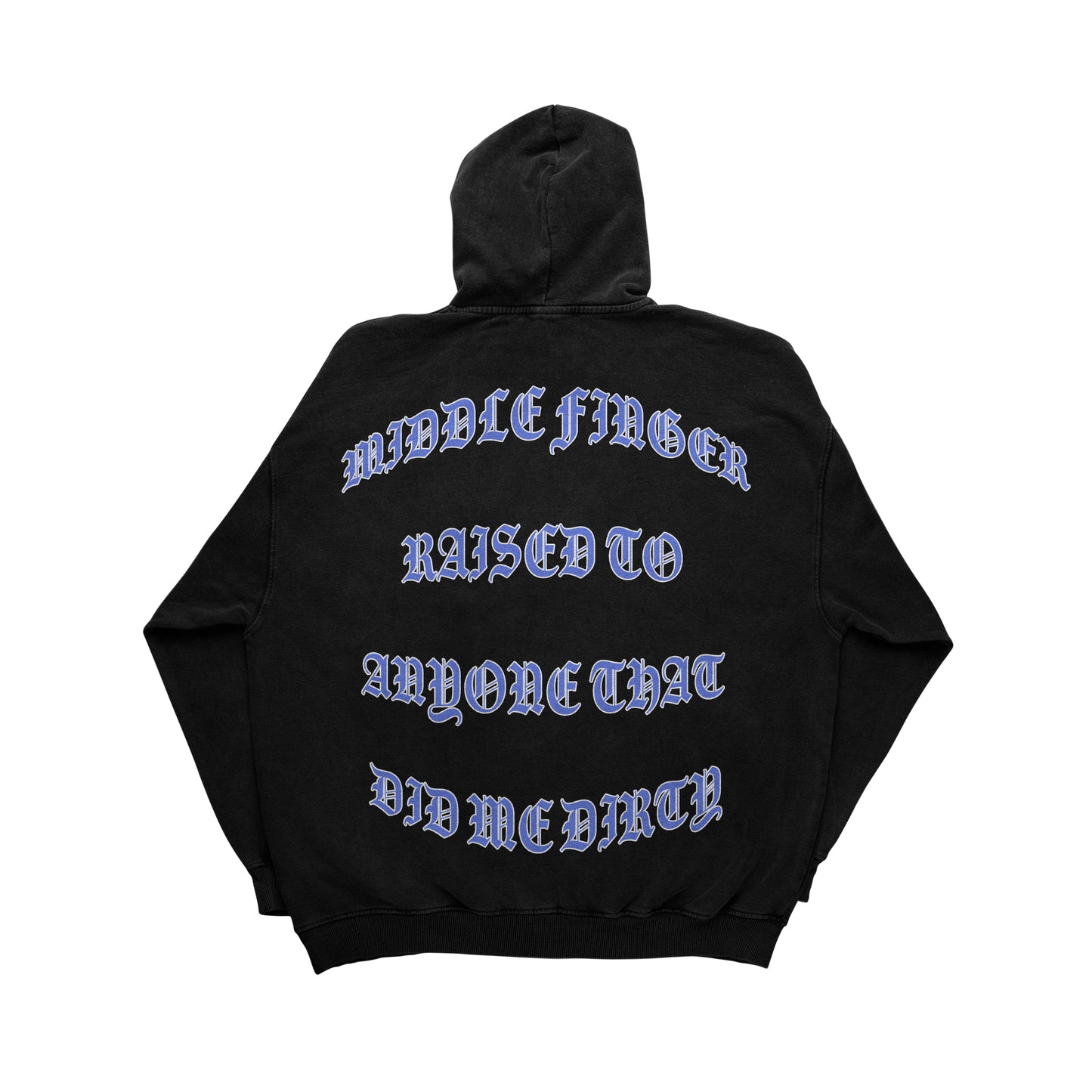 Did Me Dirty Hoodie - Black